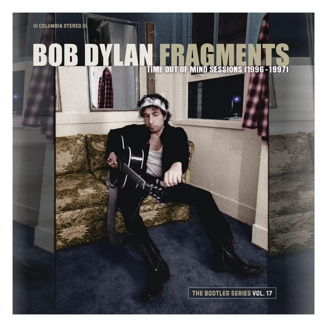 Bob Dylan Fragments: Time Out of Mind Sessions 1996-1997 Vol. 17 - 5 CD
