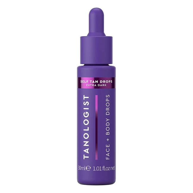Tanologist Drops Extra Dark 30ml - Hydrating Self Tanning Drops - Vegan & Dermatologist Approved
