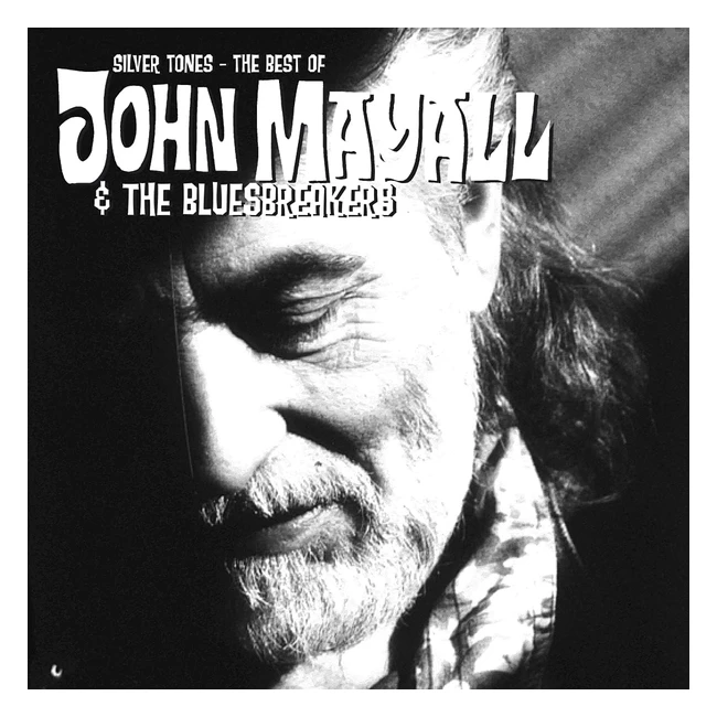 CD Mayall John  The Bluesbreakers Silver Tones - Best Of Ref 12345 - Blues M