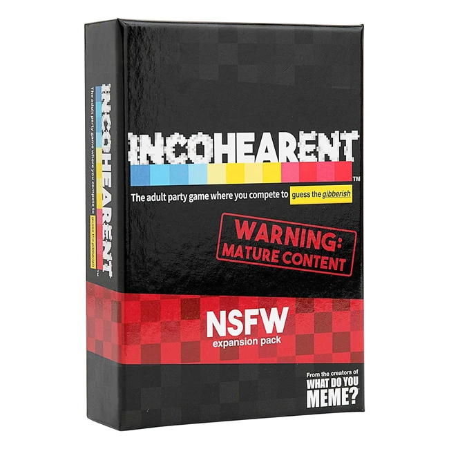 What Do You Meme Incohearent Expansion Pack NSFW - 180 Cards Included