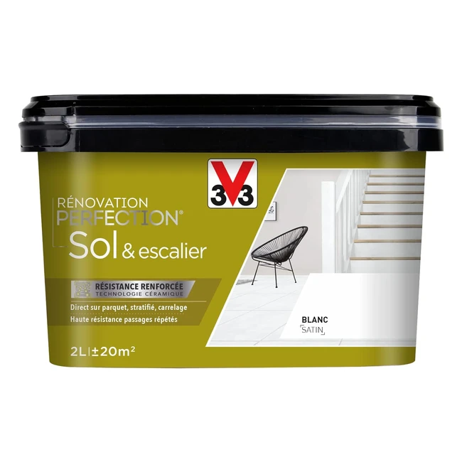 Peinture Rénovation Sol Escalier V33 Perfection Blanc Satin 2L