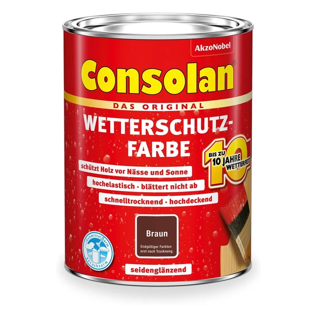 Wetterschutzfarbe Consolan 750 ml Braun - Wetterfest  Hochdeckend