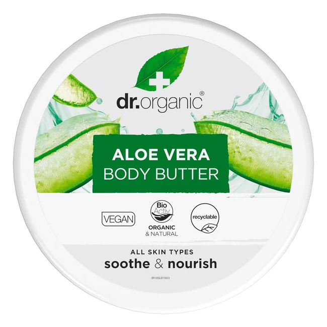Dr Organic Aloe Vera Body Butter 200ml  Soothing Moisturising  Natural Vegan C