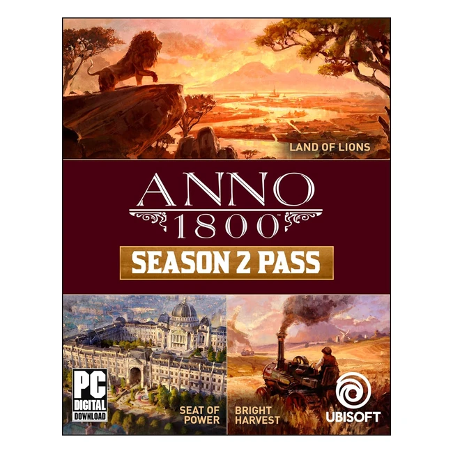 Anno 1800 Season 2 Pass PC Code - Ubisoft Connect - Seat of Power, Bright Harvest, Land of Lions