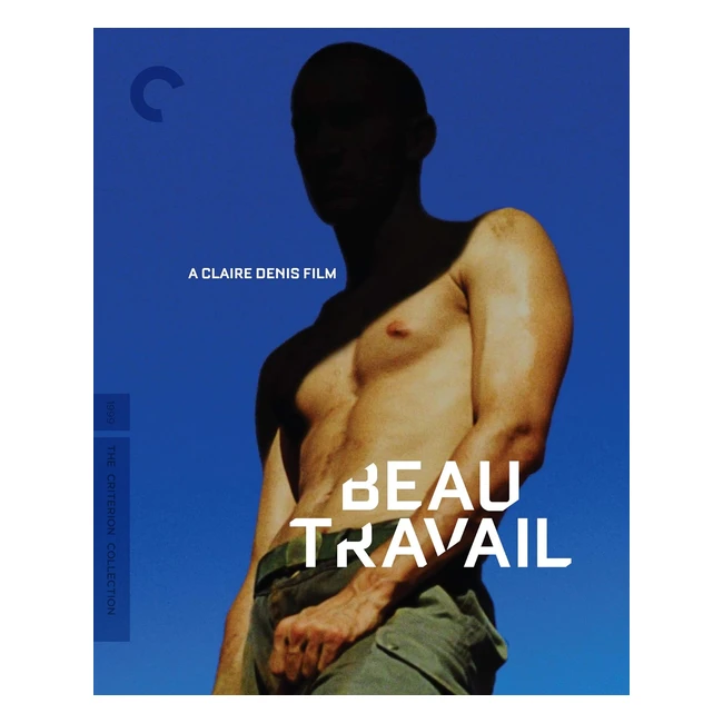 Beau Travail 1999 Criterion Collection Blu-ray UK Only - Limited Edition