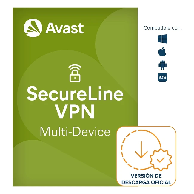 Avast SecureLine VPN 2024 - Protege tu privacidad en línea