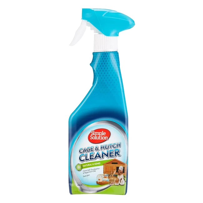 Natural Antibacterial Cleaner 500ml - Simple Solution Cage Hutch Spray