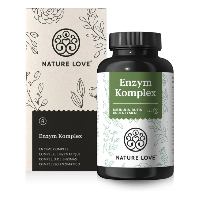 Nature Love Enzyme Complex 120 Kapseln mit Lipase Amylase Bromelain Rutin Ce