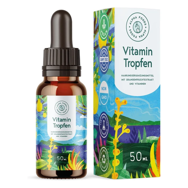 Vitamin Drops - Alpha Foods Vitamin C D B Complex Tropfen - Vegan - 50ml