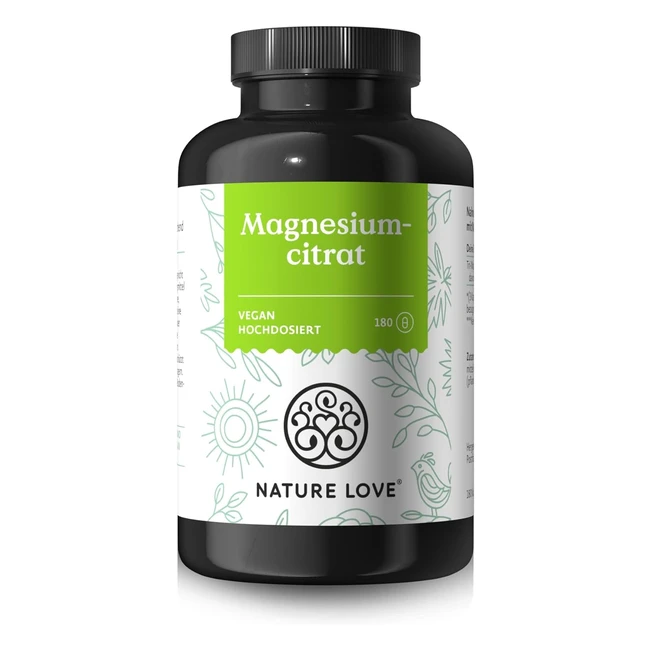 Nature Love Magnesium 2250 mg Premium Magnesium Citrate - 360 mg - 180 Kapseln